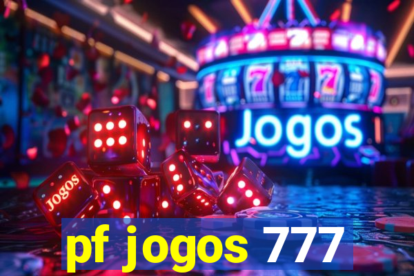 pf jogos 777